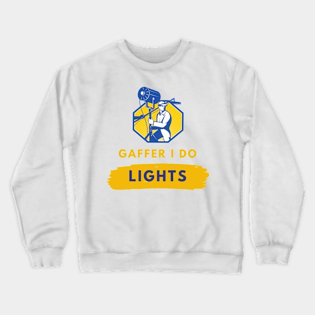 Film Gaffer Lighting Technician Crewneck Sweatshirt by yassinebd